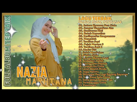 Download MP3 Nazia Marwiana Full Album Terbaik 2020 Paling Enak Didengar   23 Lagu Enak Didengar Saat Kerja