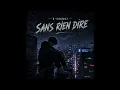 B-Soundz - Sans rien dire