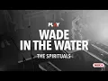 Download Lagu The Spirituals - Wade in the Water - LIVE on TBN Play!