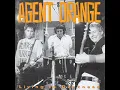 Agent Orange - Bloodstains(Origional Version)