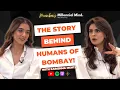 Entrepreneurship The Untold Story Behind Humans of Bombay Karishma Mehta