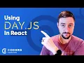 Using Day js in React