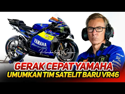 Download MP3 GANDENG VALENTINO ROSSI🔥YAMAHA RESMI UMUMKAN TIM SATELIT BARU~MESIN GANAS YZR-M1~VR46 LAPIS KEDUA