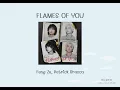 THAISUB/แปลไทย Feng Ze, Patrick Brasca - FLAMES OF YOU