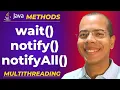 wait notify and notifyAll methods Interthread Communication Multithreading in Java