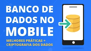 SQLite: Banco de dados mobile com Delphi (criptografia e boas práticas)