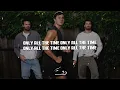 John Summit, The Chainsmokers, Ilsey - ALL THE TIME (Lyrics)