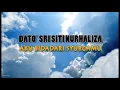 AKU BIDADARI SYURGAMU (LIRIK LAGU)| DATO' SRI SITI NURHALIZA
