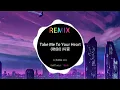 Lagu Take Me To Your Heart (吻别) 『 英文版的歌词感动到了，怪不得那么多人喜欢，再次听来，满满的回忆』️ || 抖音 Tiktok Remix 2023 - Hot Douyin