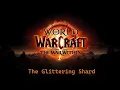 Download Lagu WoW The Glittering Shard