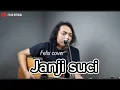 Download Lagu Yovie \u0026 Nuno - janji suci ( cover Felix Irwan ) lirik