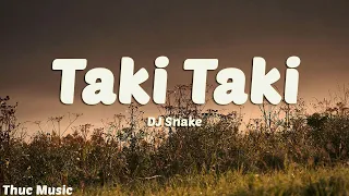 Download DJ Snake - Taki Taki (Lyrics) MP3