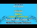 Download Lagu Adinda (Karaoke) Bimbo - Ciptaan :Titiek Puspa - Nada Rendah Cowok F#