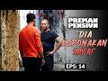 Download Lagu Kang Murad Salam Olahraga Ke Anak Buah Remon | PREMAN PENSIUN 6 | EPS 14 (1/2)