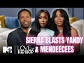 Sierra BLASTS Mendeecees for CHEATING with a MARRIED WOMAN Goes IN on Yandy