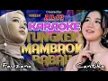 Download Lagu KARAOKE KOPLO ADELLA TUNGKEK MAMBAOK RABAH CANTIKA/FAUZANA