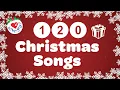 Lagu 120 BEST Christmas Songs and Carols Best EVER Christmas Songs TOP Playlist 🎄🌟
