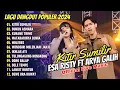 Lagu Esa Risty ft Arya Galih - Dukun Asmara - Kitir Sumilir | Dangdut Komplo Terbaru