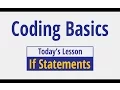 If Statements - Coding Basics