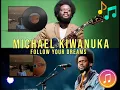 Michael Kiwanuka - Follow Your Dreams