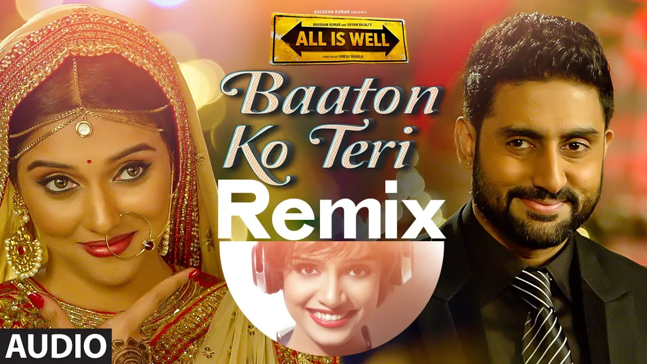 'Baaton Ko Teri (Remix)' Full AUDIO | Arijit Singh | Abhishek Bachchan, Asin | DJ Paroma T-Series