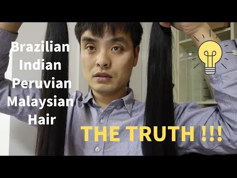 Download MP3 Brazilian Hair, Peruvian Hair, Malaysian Hair, Indian Hair, Cambodian Hair, Chinese hair, THE TRUTH!