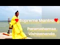 Download Lagu 💖Supreme Mantra💖 with Paramahamsa Sri Swami Vishwananda