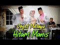 Download Lagu Joget Hitam Manis || 2P feat Dewi
