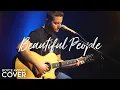 Download Lagu Beautiful People - Ed Sheeran ft. Khalid (Boyce Avenue ft. Gordo Bucket Drummer acoustic cover)