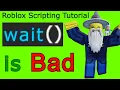 Using wait is a Mistake Use task wait Built In Library Instead - Roblox Scripting Tutorial