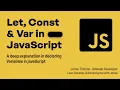 Mastering JavaScript Variables const let and var Explained Complete Guide for Beginners