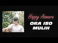 Download Lagu Happy Asmara - Ora Iso Mulih (Official Music Video)