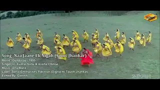 na jaane ek nigah mein dj jhankar hd gundaraj