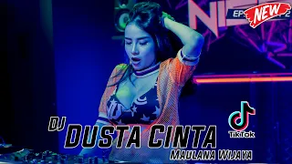 dj dusta cinta maulana wijaya funkot viral 2022