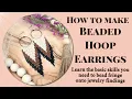 How to make beaded hoop earrings with Kristi from bloomandbestow