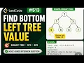 513 Leetcode Find Bottom Left Tree Value - LeetCode 513 Java Hindi Binary Tree Tutorial DSA