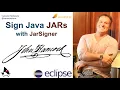 How to use JarSigner to Sign Java JAR files digitally