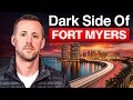 Moving To Fort Myers is NOT For Everyone 12 Facts You Must Know