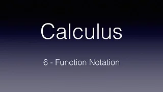 Leaving Cert Calculus 6 - Function Notation