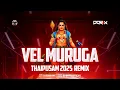 Lagu Vel Muruga Vel - DJ DORIX ft Shanzz Creation • Thaipusam 2025 Devotional Remix