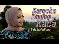 Download Lagu Dinding Kaca Karaoke duet Lely Naladhipa @lelynaladhipa