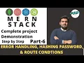 ERROR HANDLING HASHING PASSWORD ROUTE CONDITIONS IN MERN STACK Mern stack tutorial 2020 Part 6