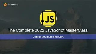 The Complete 2023 JavaScript MasterClass Lecture 2 Free Phil Media
