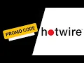 Free Hotwire Codes 2025 Hotwire Promo Code 2025 Hotwire Codes Free