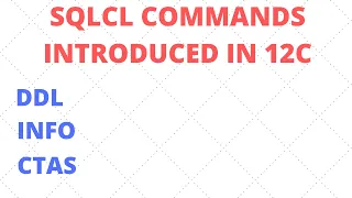 SQLCL Commands Part 1