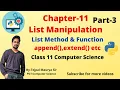 Chapter 11 List Manipulation Part 3 Class 11 Computer Science With Python Programming