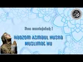 Download Lagu Nadzom Asmaul Husna dan Artinya | yang sering dibaca muslimat NU