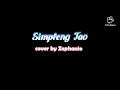 Simpleng tao(song lyric) cover by Zephanie / from James and Pat and Dave