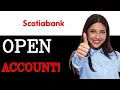 How To Open Scotia Bank Account Online 2025