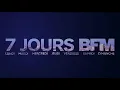 GENERIQUE BFMTV 7 JOURS  - Version longue